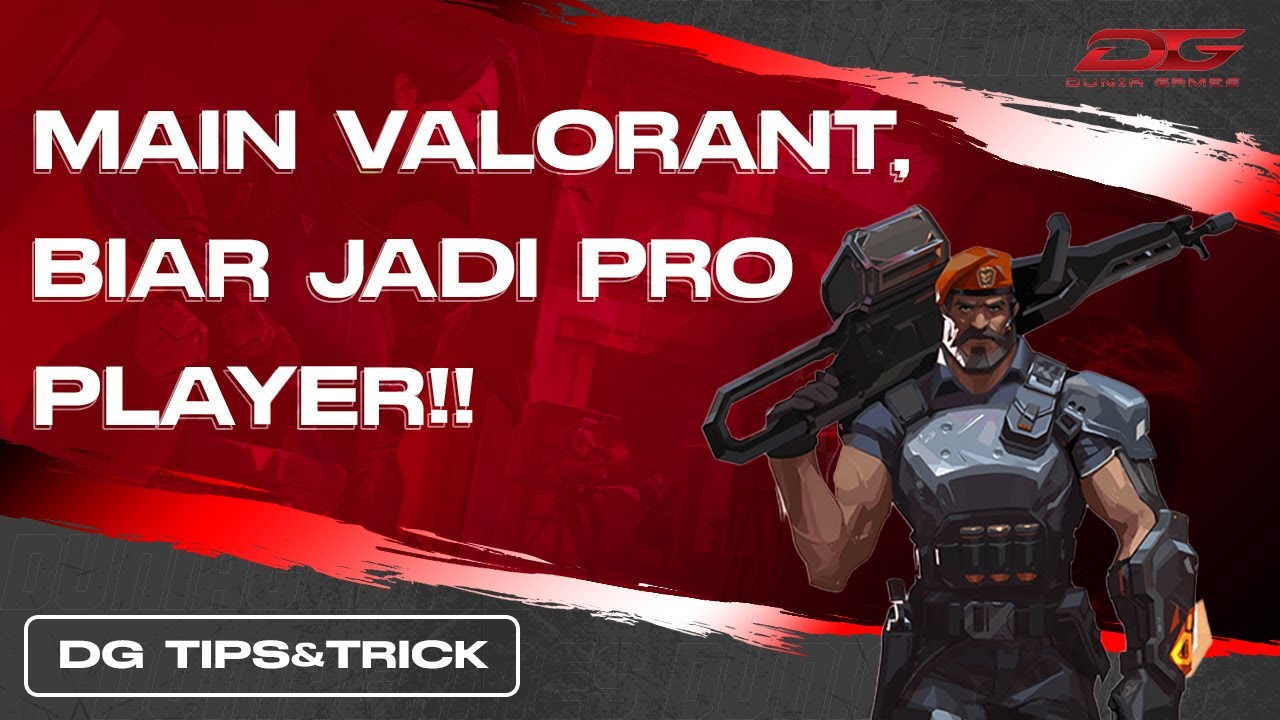 Strategi bermain Valorant untuk meningkatkan skill pemain esports